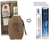 UP!37 - Diesel Fuel For Life* (Vetiver e Heliotropine)